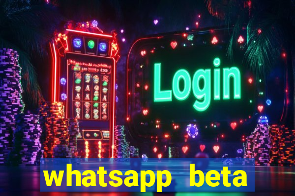 whatsapp beta mirror apk